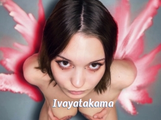 Ivayatakama