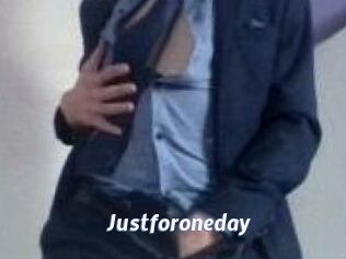 Justforoneday