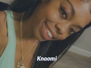 Knaomi