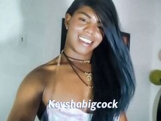 Keyshabigcock
