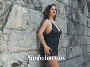 Kirahotmature