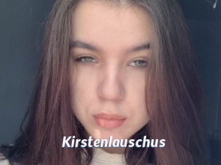 Kirstenlauschus