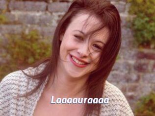 Laaaauraaaa