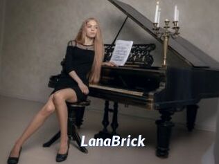 LanaBrick
