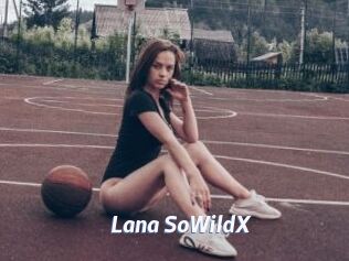 Lana_SoWildX