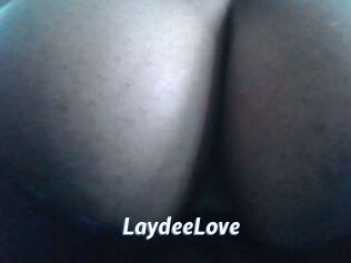 LaydeeLove