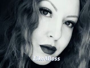 LikeABoss