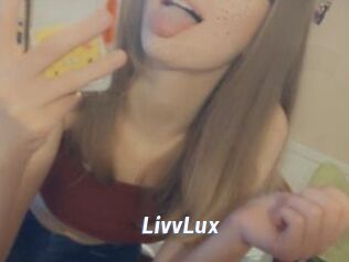 LivvLux