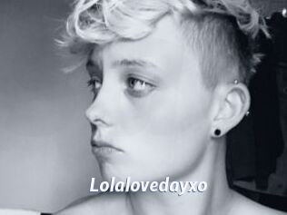 Lolalovedayxo