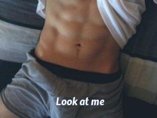 Look_at_me_
