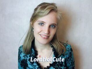 LoraHotCute