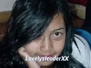 LovelyslenderXX