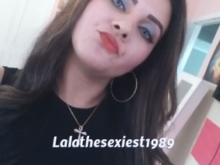 Lalathesexiest1989