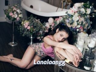 Lanalaangg