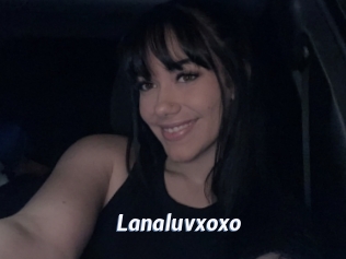 Lanaluvxoxo