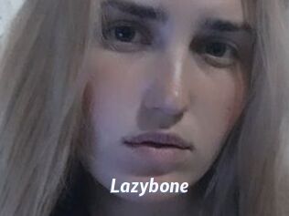 Lazybone