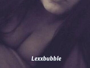 Lexxbubble