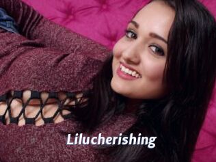 Lilucherishing