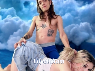 Lilyandtom