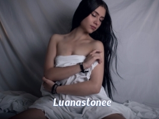 Luanastonee