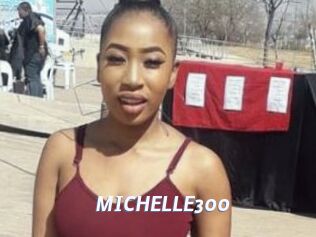 MICHELLE300