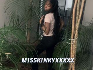 MISSKINKYXXXXX