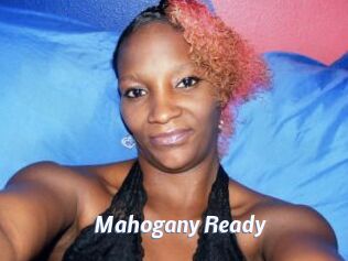 Mahogany_Ready