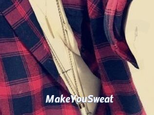 MakeYouSweat