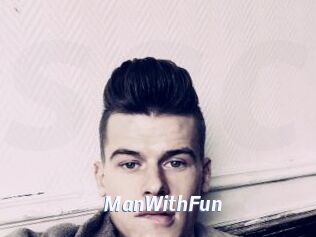 ManWithFun