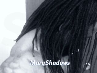 MarqShadows