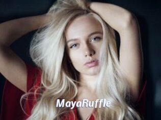 MayaRuffle