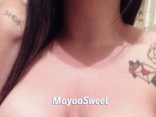 MayaaSweet