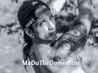 MeDuTheDominator