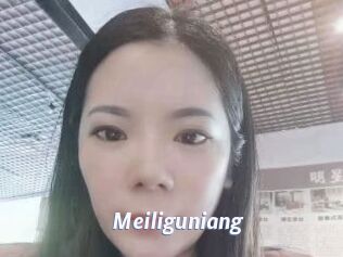 Meiliguniang
