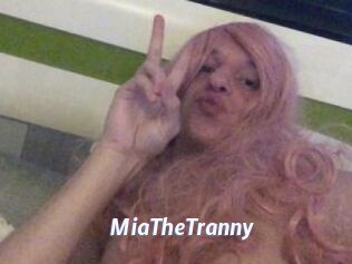 MiaTheTranny