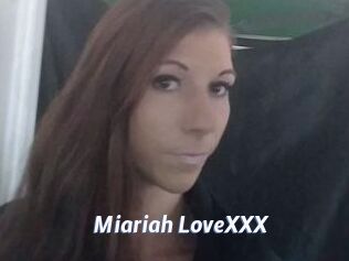 Miariah_LoveXXX
