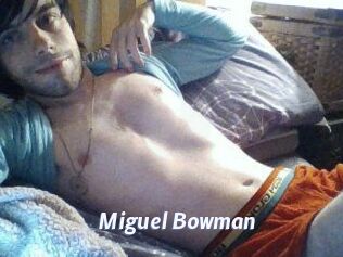 Miguel_Bowman