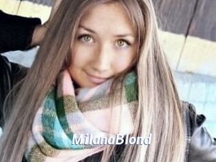 MilanaBlond