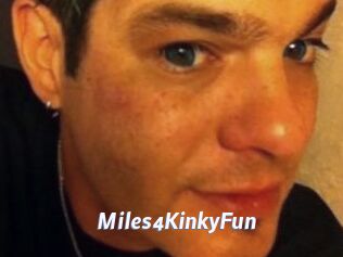 Miles4KinkyFun
