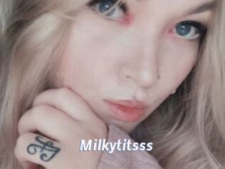 Milkytitsss
