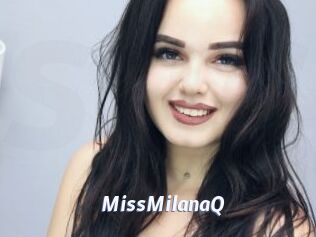 MissMilanaQ