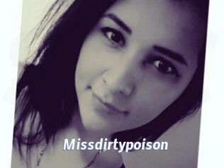 Missdirtypoison