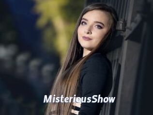 MisteriousShow