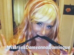 MistressDameonnaDominque