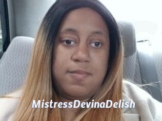 MistressDevinaDelish