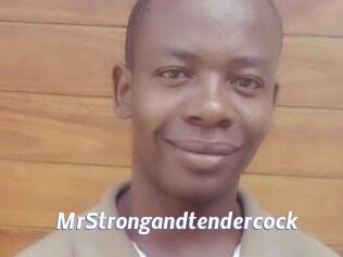 MrStrongandtendercock