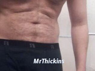 MrThickins
