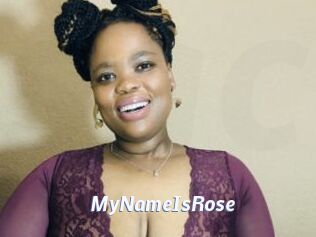 MyNameIsRose