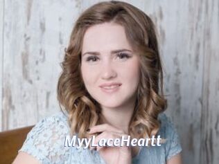 MyyLaceHeartt