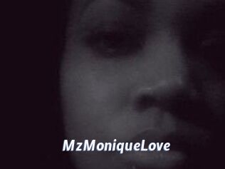 MzMoniqueLove
